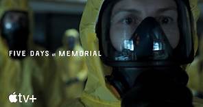 Five Days at Memorial — Official Teaser | Apple TV+