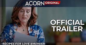 Acorn TV Original | Recipes for Love and Murder | Official Trailer