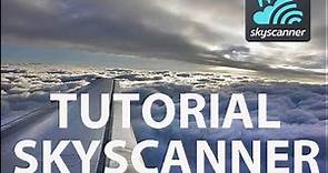 Skyscanner, cómo buscar vuelos baratos