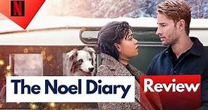The Noel Diary Review |Netflix Movie| Justin Hartley