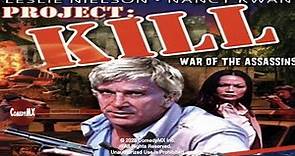 Project Kill (1976) | Full Action Drama Movie | Leslie Nielsen | Gary Lockwood