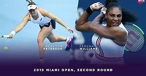 Rebecca Peterson vs. Serena Williams | 2019 Miami Open Second Round | WTA Highlights
