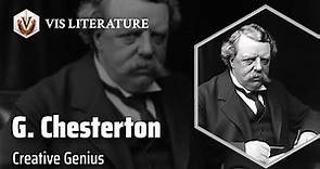 G. K. Chesterton: The Literary Maverick | Writers & Novelists Biography