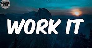 Work It (Lyrics) - Missy Elliott