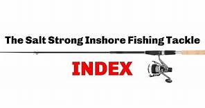 The Best-Value Inshore Fishing Tackle (Introducing The Salt Strong Tackle Index)