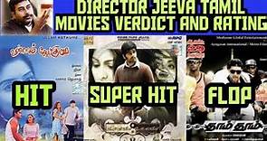 Director Jeeva Movies Verdict and Rating