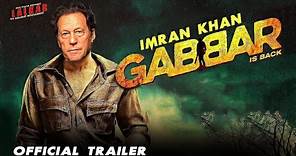 Gabbar Is Back (Official Trailer) Ft Imran Khan | Nawaz Sharif