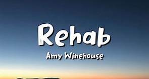 Amy Winehouse - Rehab (lyrics)