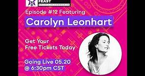 Performance Feast Episode #12: Carolyn Leonhart