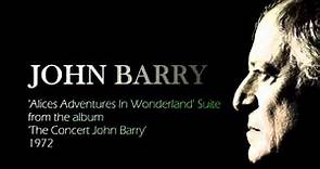 JOHN BARRY 'Alice's Adventures In Wonderland' Suite