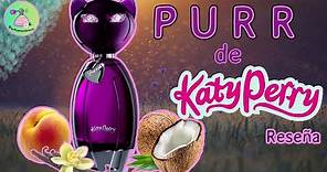 PURR de KATY PERRY- Delicioso Durazno Fresco y Cremoso- RESEÑA COMPLETA!!! 🍑🥥🍦🌿