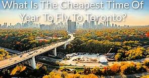 What Is The Cheapest Time Of Year To Fly To Toronto? - ToNiagara