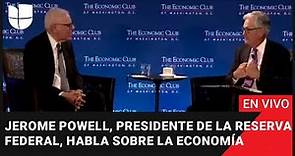 🔴EN VIVO: Jerome Powell, Presidente de la Reserva Federal, habla sobre la economía estadounidense