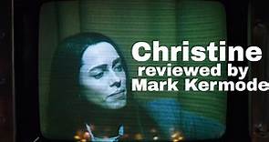 Christine reviewed by Mark Kermode