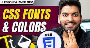 CSS Typography: Fonts, Colors && Developer tools || Episode - 14
