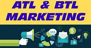 What is ATL & BTL Marketing | Above the Line & Below the Line Marketing Explained