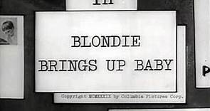 Blondie Brings Up Baby (1939) | Full Movie | w/ Penny Singleton, Arthur Lake, Larry Simms, Johnathan Hale, Danny Mummert