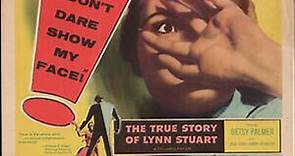 True Story of Lynn Stuart (1958) 720p - Betsy Palmer, Jack Lord