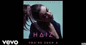 Hailee Steinfeld - You're Such A (Official Audio)