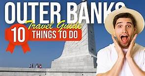 TOP 10 Things to do in Outer Banks, North Carolina 2023!