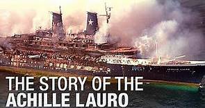 The Story Of The Achille Lauro