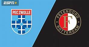 PEC Zwolle vs. Feyenoord (Eredivisie) 10/8/23 - Stream the Match Live - Watch ESPN