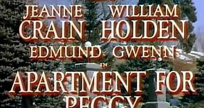 Apartment For Peggy (1948) | Full Movie | w/ Jeanne Crain, William Holden, Edmund Gwenn, Gene Lockhart