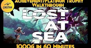 Lost at Sea - Achievement / Platinum Trophy Walkthrough