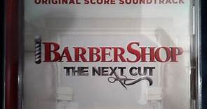 Stanley Clarke - Barbershop The Next Cut (Original Score Soundtrack)