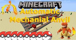 Automatic Mechanical anvil smelter | Minecraft pixelmon
