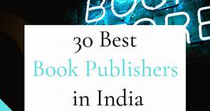 30 Best Book Publishers in India (List   Submissions)