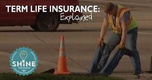 Term Life Insurance Explained