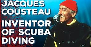 Jacques Cousteau The Inventor of Scuba Diving