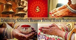 25 Amazing Scientific Reasons Behind Indian Traditions & Culture - Hinduism Facts