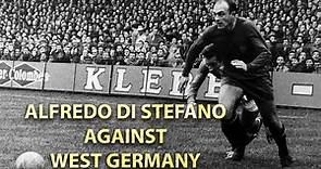 Alfredo Di Stéfano vs West Germany | How good was Di Stéfano at his best? | 19/03/1958