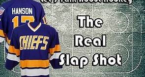 Let's Talk About Hockey (The Real Slap Shot)