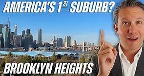 Moving to Brooklyn Heights NY | Living in Brooklyn Heights New York | Suburbs of New York City