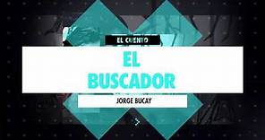 EL BUSCADOR - JORGE BUCAY