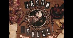 Jason Isbell - Crystal Clear