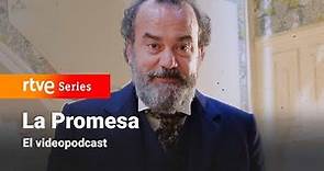 Manuel Regueiro en "Si el servicio hablara..." el videopodcast de #LaPromesa | RTVE Series