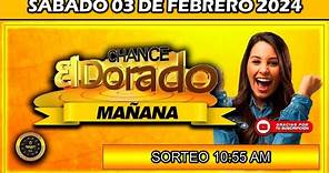 Resultado de EL DORADO MAÑANA del SÁBADO 03 de febrero del 2024 #doradomañana #chance #dorado