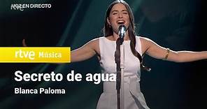 Blanca Paloma - "Secreto de agua" | Benidorm Fest 2022 | La Gran Final