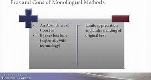Monolingual vs. Bilingual Classical Language Learning