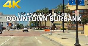 BURBANK - Driving Downtown Burbank, Los Angeles, California, USA, 4K UHD