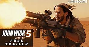 John Wick: Chapter 5 – Full Trailer (2024) Keanu Reeves, Ana de Armas Movie | Lionsgate