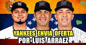 PAQUETE DE JUGADORES QUE LOS YANKEES ENVIARAN A MIAMI POR LUIS ARRAEZ