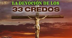 ORACIÓN PODEROSA DE LOS 33 CREDOS -SEŃOR FORTALECEME | MV Oraciones