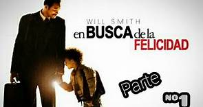 En busca de la felicidad.. película en español. Parte#1