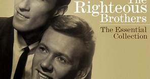 The Righteous Brothers - The Essential Collection