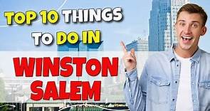 TOP 10 Things to do in Winston-Salem, North Carolina 2023!